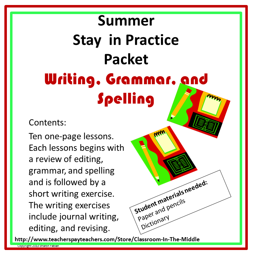 Summer Practice Packet - Writing, Grammar, and Spelling