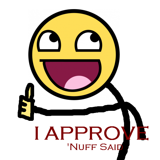 I APPROVE Pictures, Images and Photos