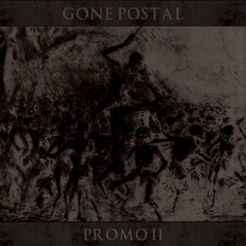 Gone Postal Promo Ii The Mighty Currentzz